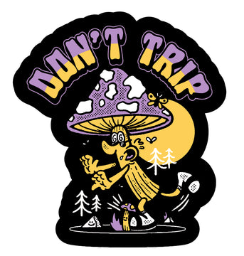LAST CALL CO. DON'T TRIP STICKER