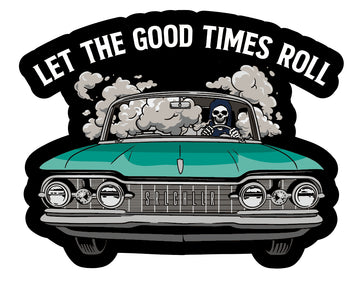 LAST CALL CO. GOOD TIMES ROLL STICKER
