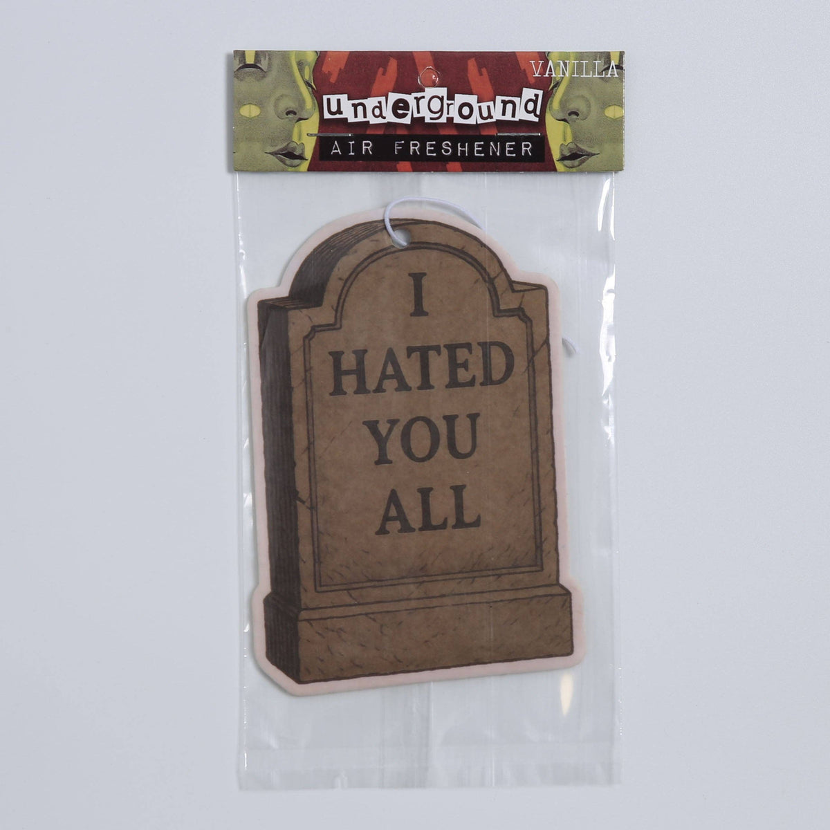 Shady Front - I Hated You All Air Freshener