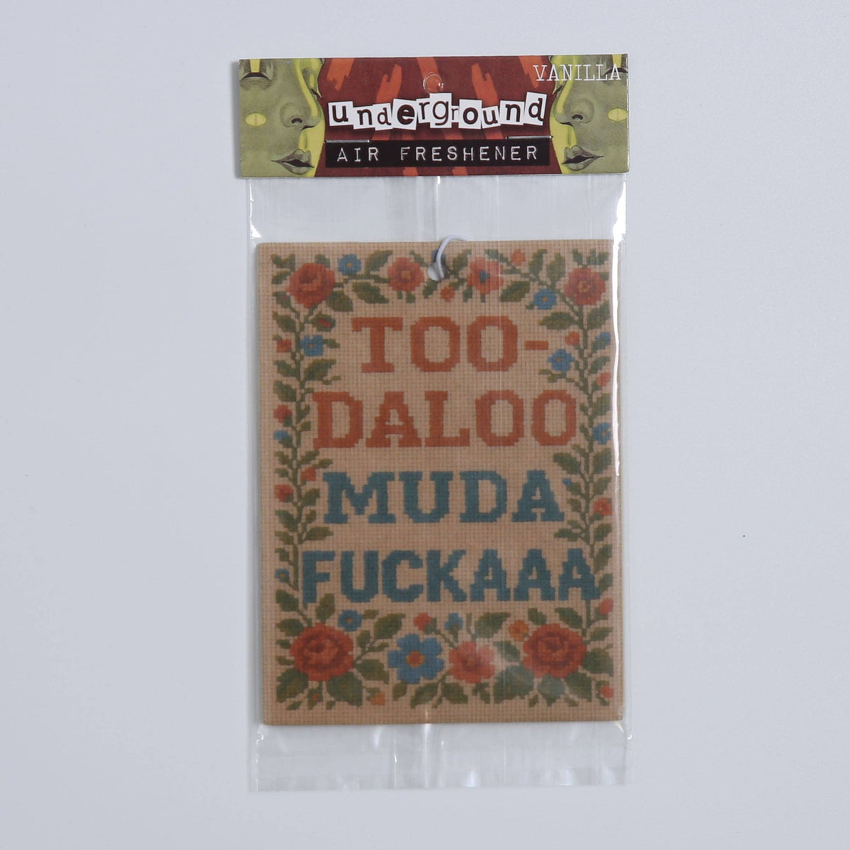 Shady Front - Too-daloo Muda F--kaaa Air Freshener
