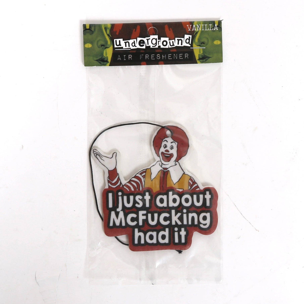Shady Front - I Just About McF--king Had It Air Freshener