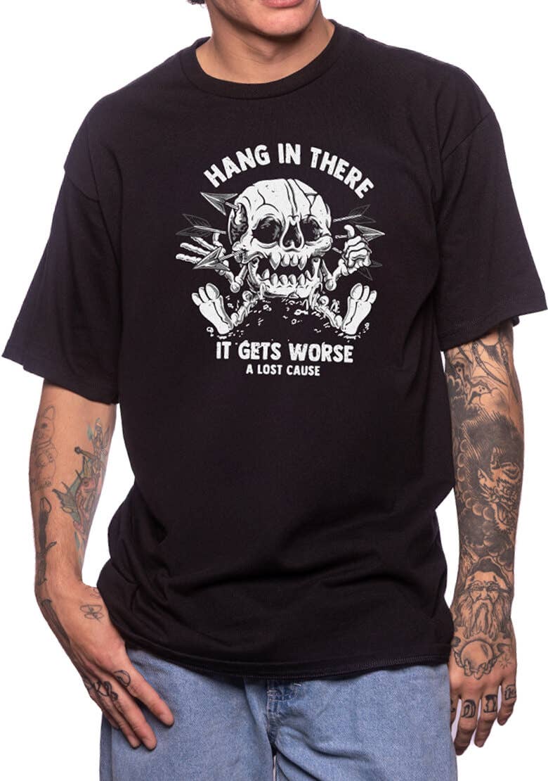 A Lost Cause - Hang In There Tee