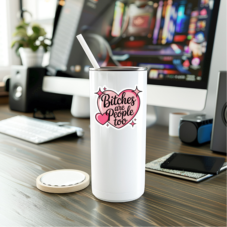 Mystical Monkey Toes - Funny Bitches Are People Too Vinyl Sticker ...