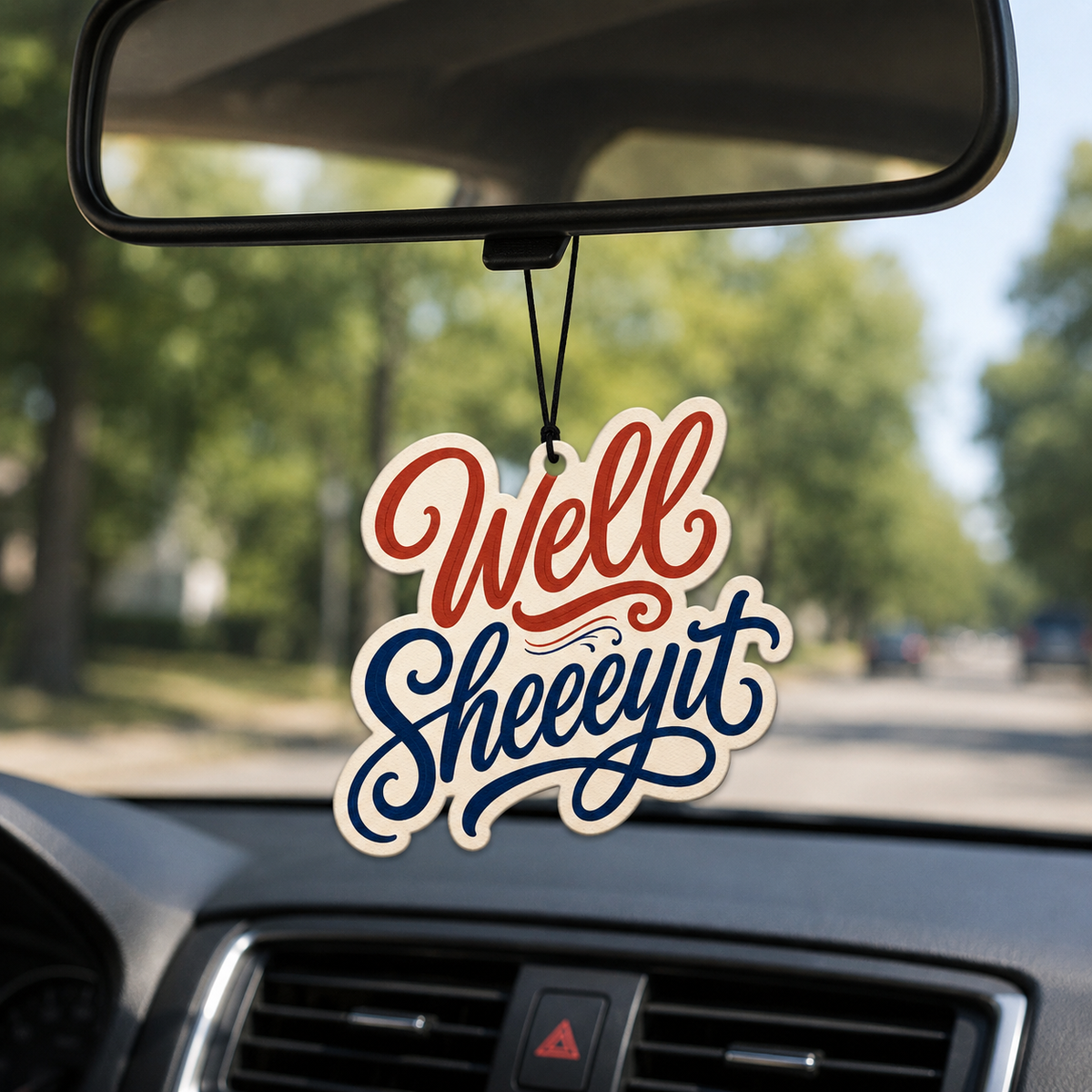 Shady Front - Well Sheeeyit Air Freshener