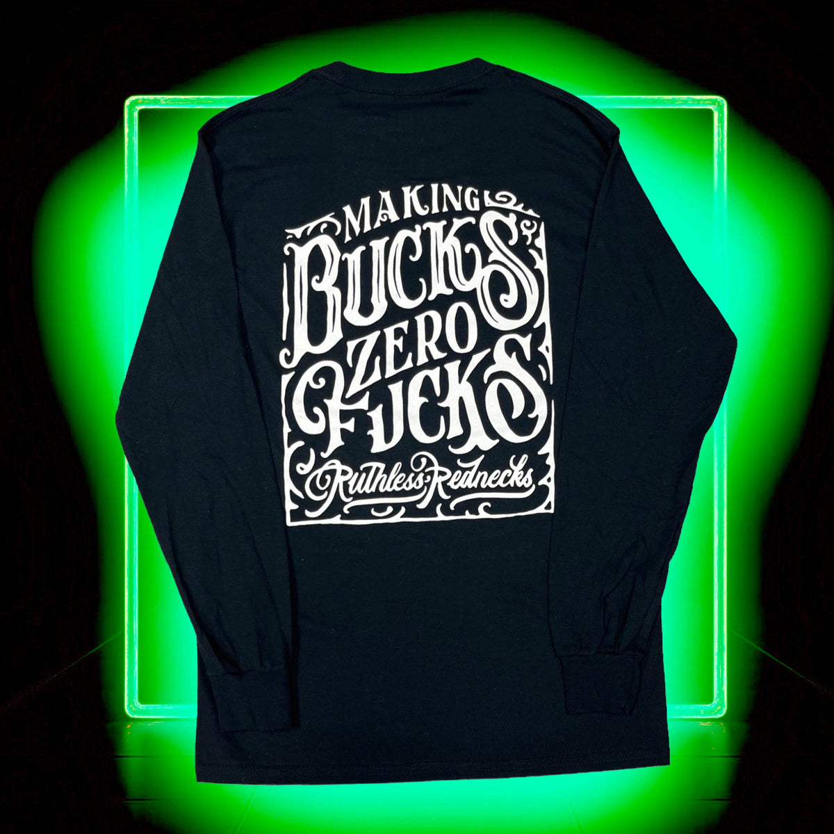 RUTHLESS REDNECKS MBZF Whiskey Long Sleeve Shirt