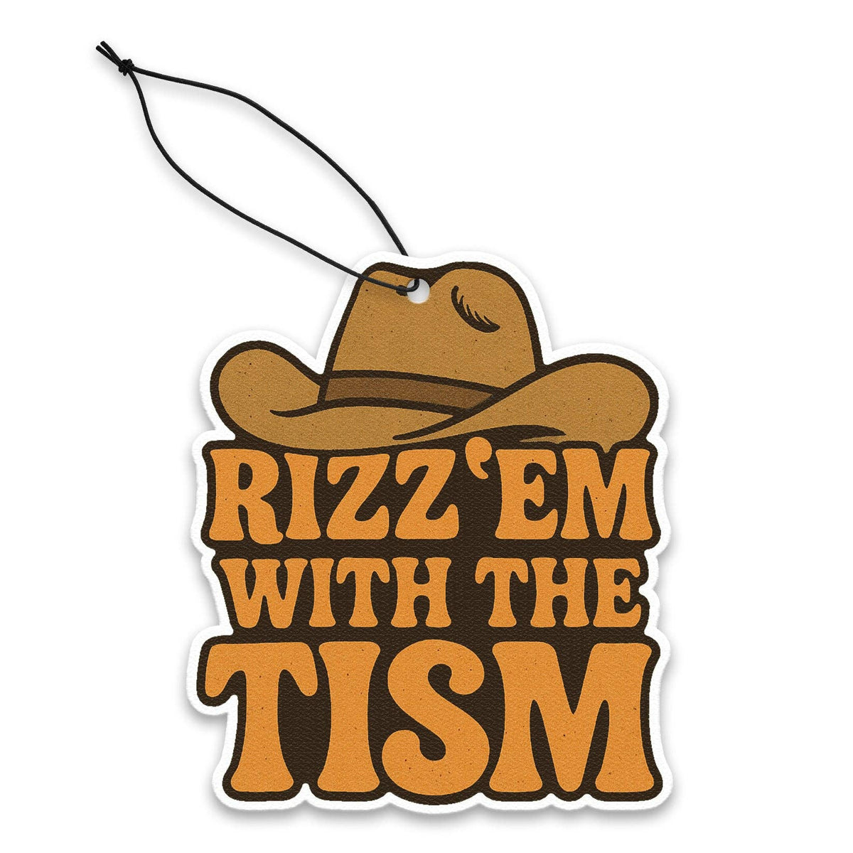 Shady Front - Rizz 'Em With the Tism Air Freshener