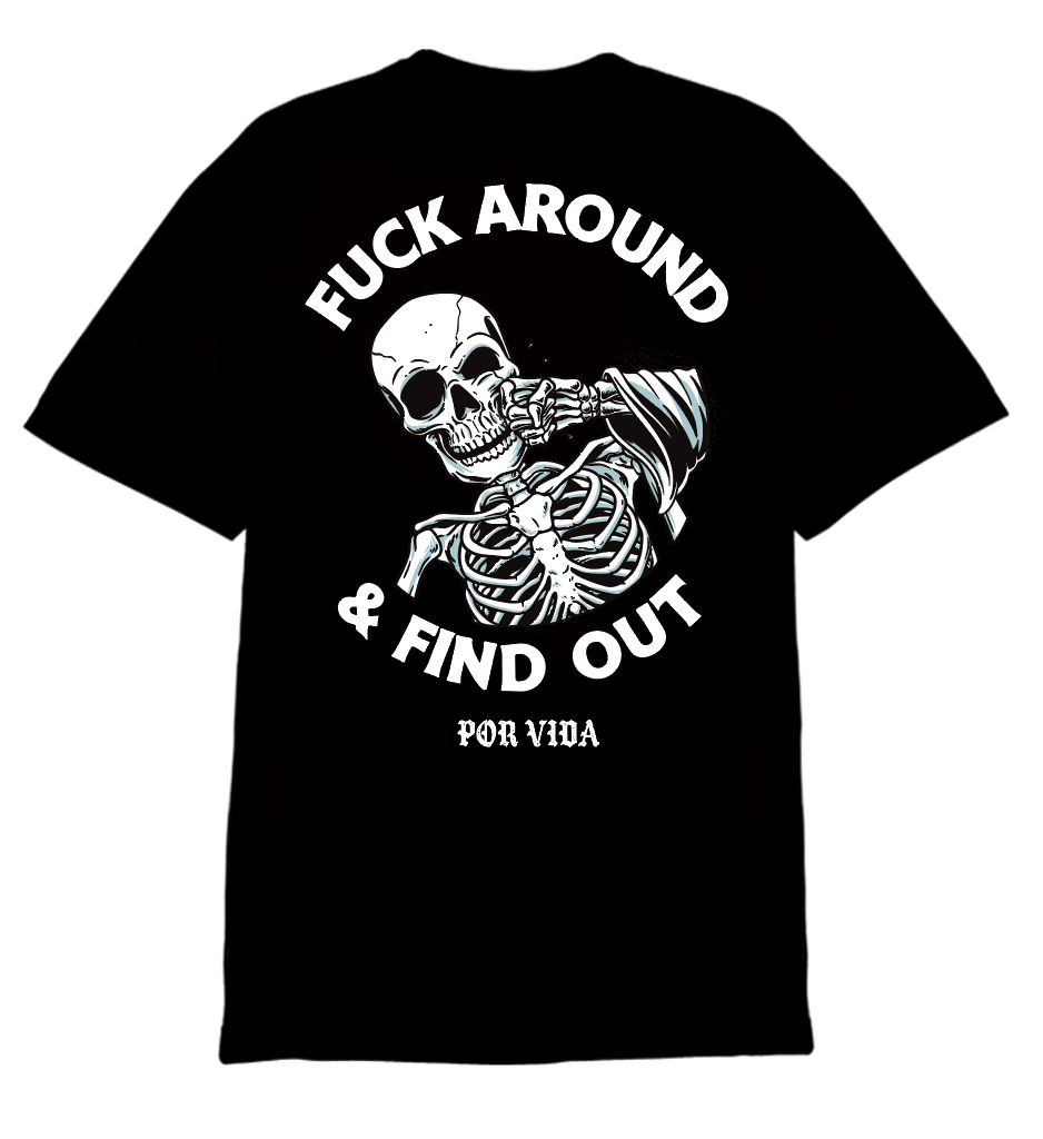 LAST CALL CO. FAFO POR VIDA TSHIRT