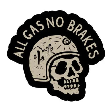 LAST CALL CO. No Brakes Sticker