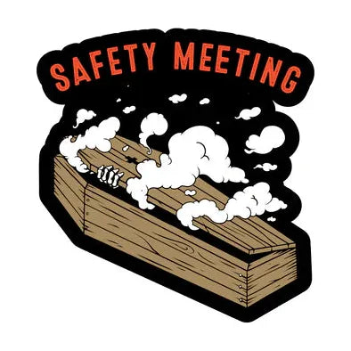 LAST CALL CO. Safety Meeting Sticker