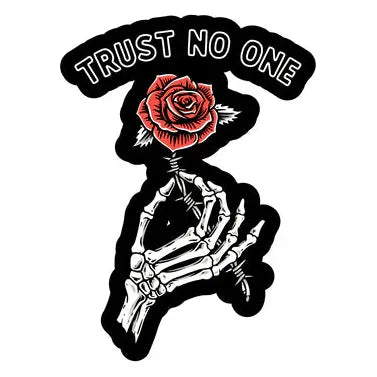 LAST CALL CO. Trust No One Sticker