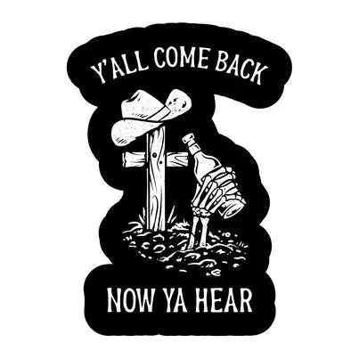 LAST CALL CO. Ya Hear Sticker