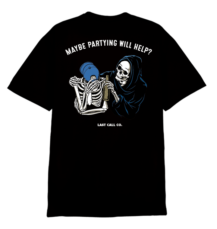 LAST CALL CO. MAYBE TSHIRT