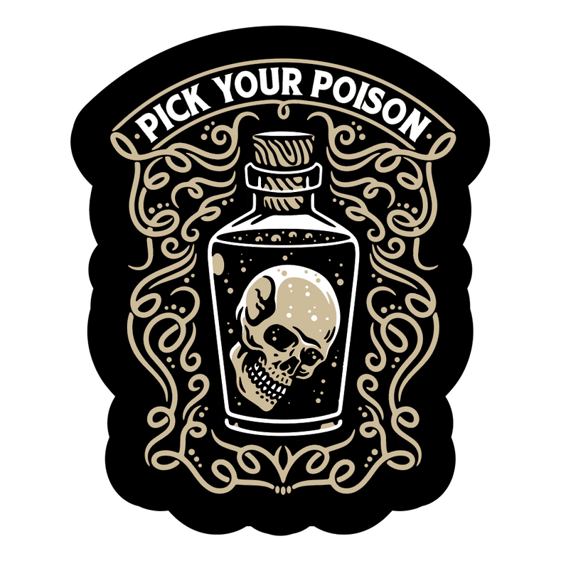 LAST CALL CO. Pick Your Poison Sticker