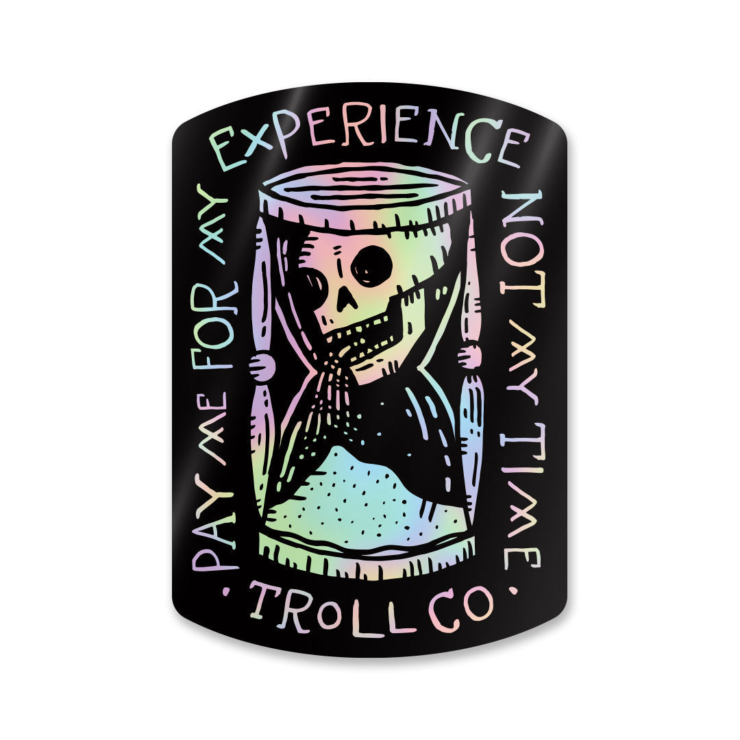 TROLL CO. Fall 24 Pay Time Sticker