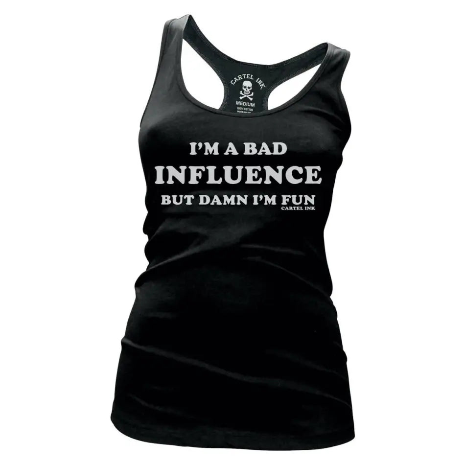 Cartel Ink - 4294-BLACK WHITE | I'm A Bad Influence - TANK TOP - synikclothing.com