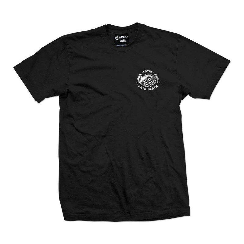 Cartel Ink - 5593-BLACK WHITE | Loyal Until Death: Black White / 3X - - synikclothing.com