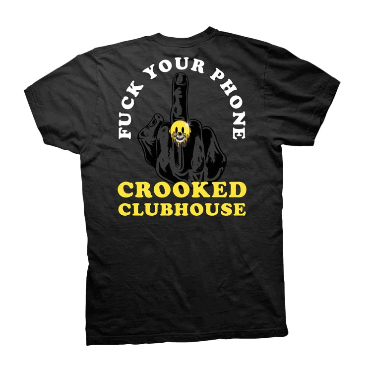 CROOKED-CLUBHOUSE-FUCK-YOUR-PHONE - T-SHIRT - synikclothing.com