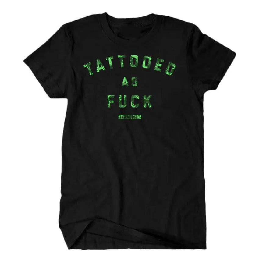 INK-ADDICT-420-TATTOOED-AS-FUCK-TEE - T-SHIRT - Synik Clothing - synikclothing.com