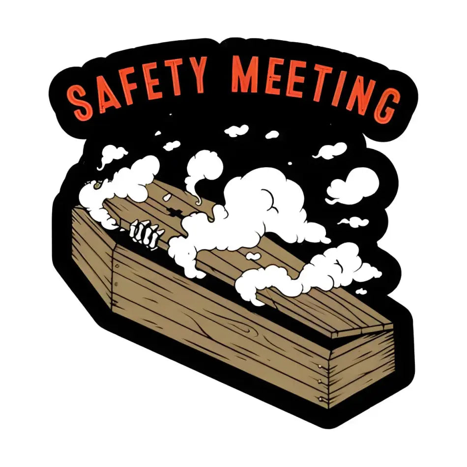 LAST CALL CO. Safety Meeting Sticker - STICKER - synikclothing.com