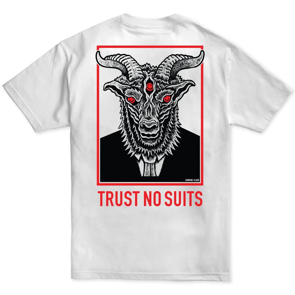 LURKING-CLASS-BY-SKETCHY-TANK-TRUST-NO-SUITS-TEE - T-SHIRT - Synik Clothing - synikclothing.com