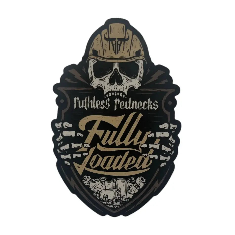 RUTHLESS REDNECKS Fully Loaded Sticker - STICKER - synikclothing.com